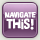 Navigate This